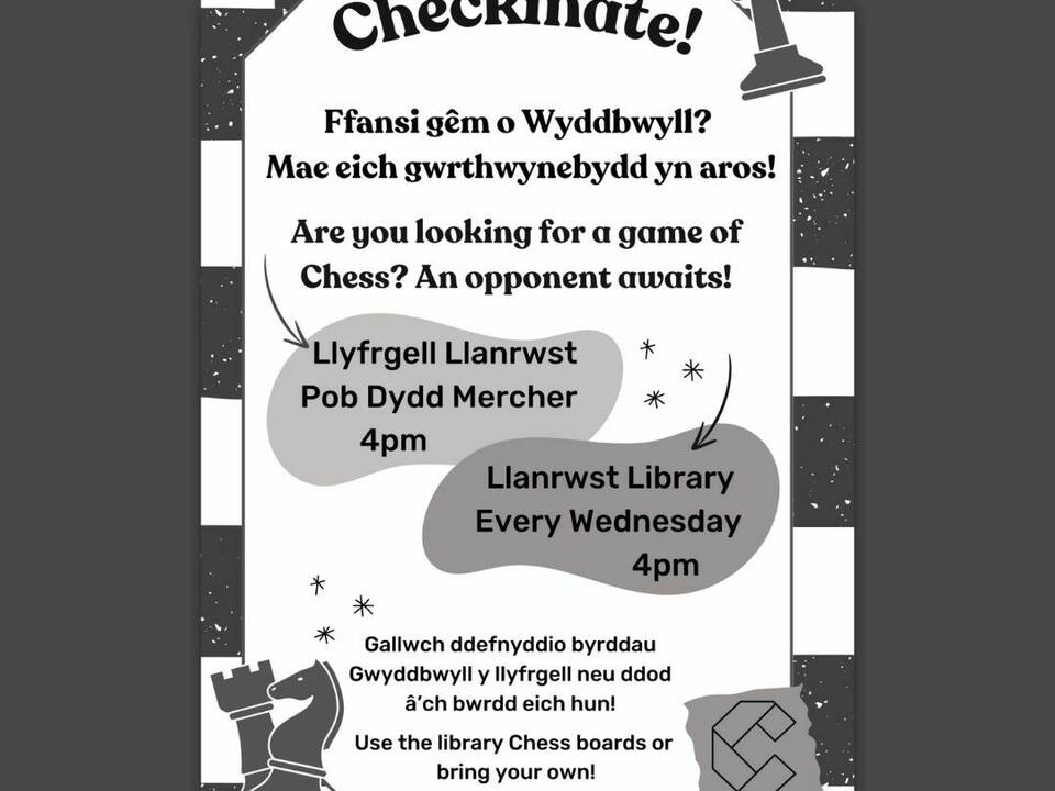 Checkmate - Play Chess at Llanrwst Library